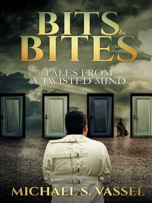 cover image of Bits & Bites: Tales from a Twisted Mind